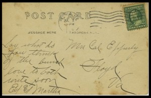Back of postcard at left, to Edward's sister Linnie (Mrs. Cal) Epperly.